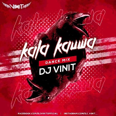 Kala Kauwa Dance Mix Dj Vinit